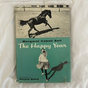 THE HAPPY YEAR by Margaret Cabell Self 1963 HC Photographs by Dennis Stock
